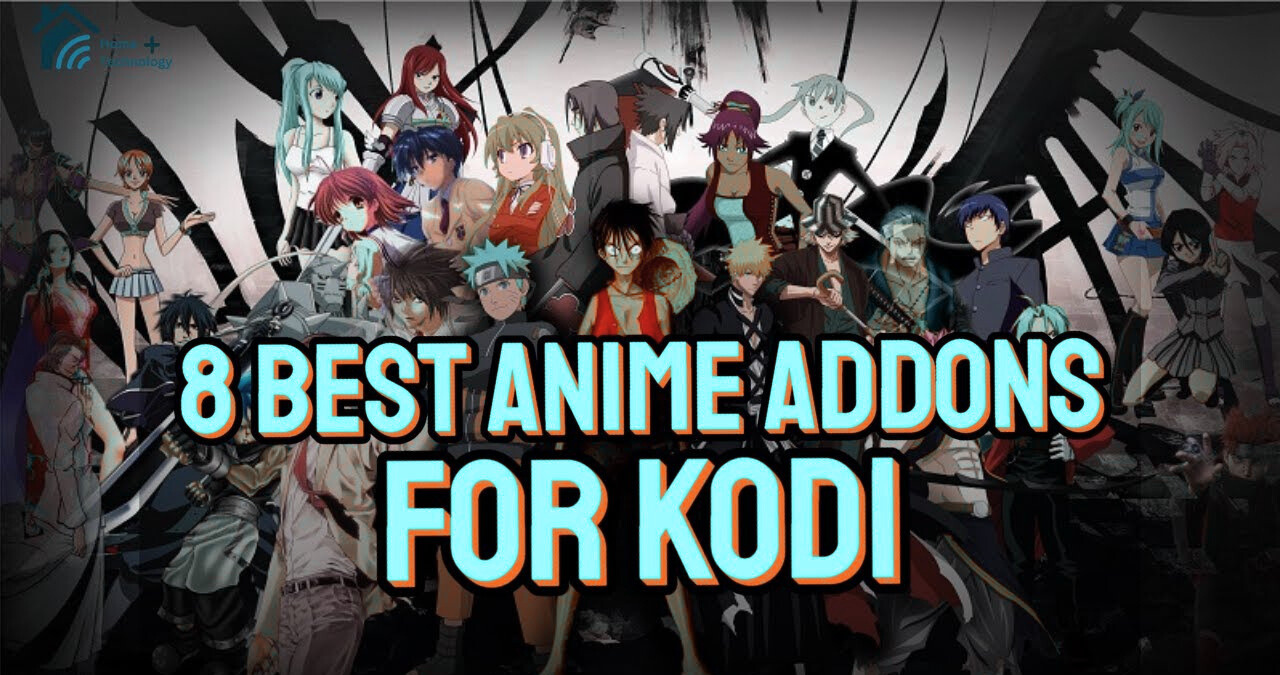 The Ultimate Guide to Anime Addon Kodi: How to Stream Your Favorite Anime Seamlessly